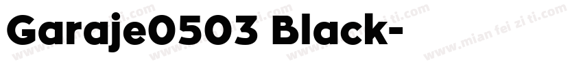 Garaje0503 Black字体转换